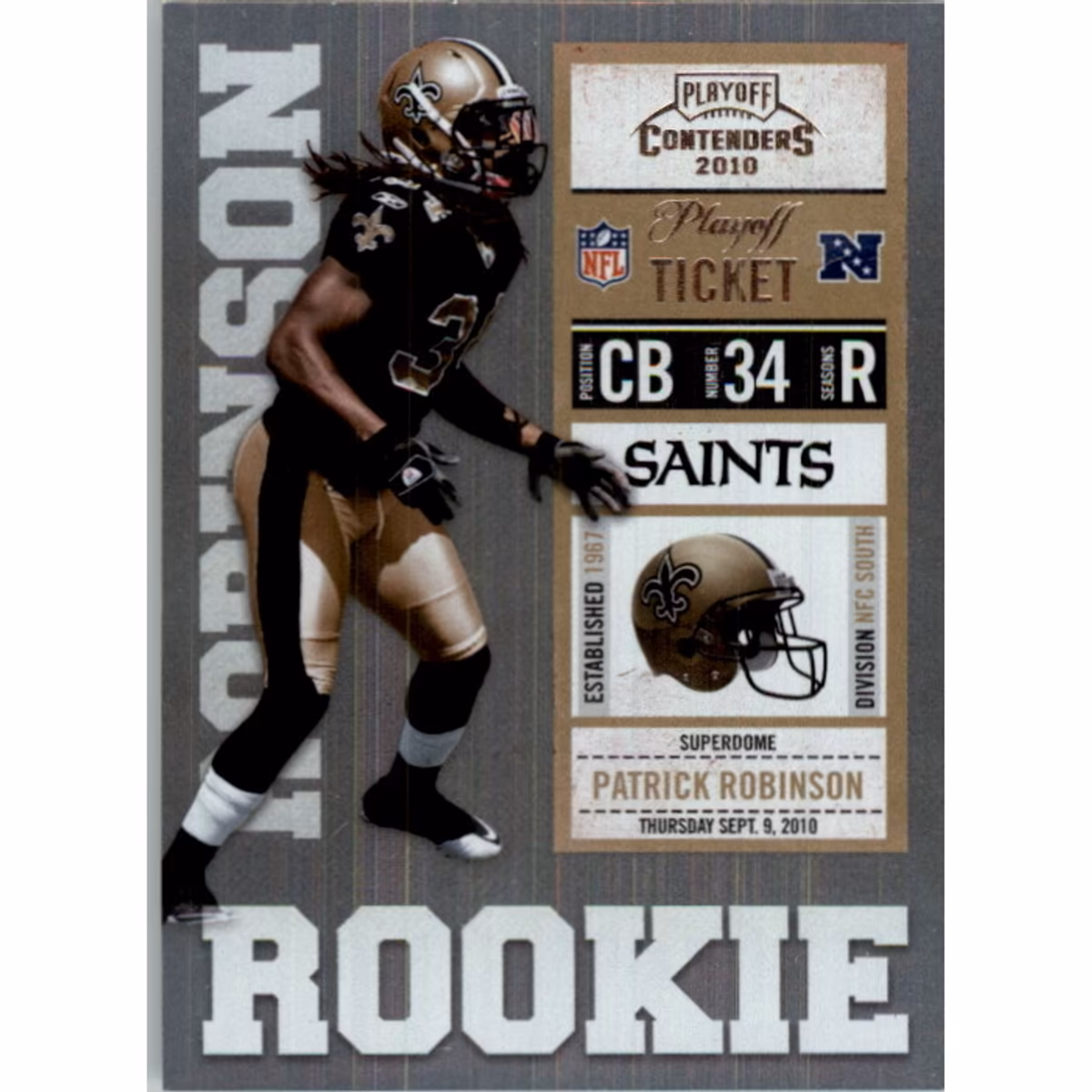 2010 Playoff Contenders Playoff Ticket #177 Patrick Robinson 11 2010 Playoff Contenders Playoff Ticket #177 Patrick Robinson