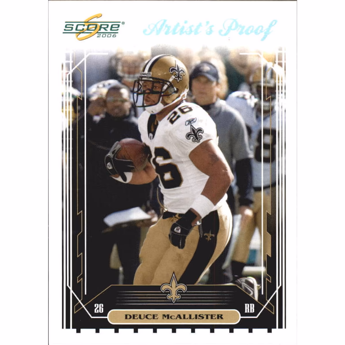 2006 Score Artist's Proof #173 Deuce McAllister 8 2006 Score Artist's Proof #173 Deuce McAllister