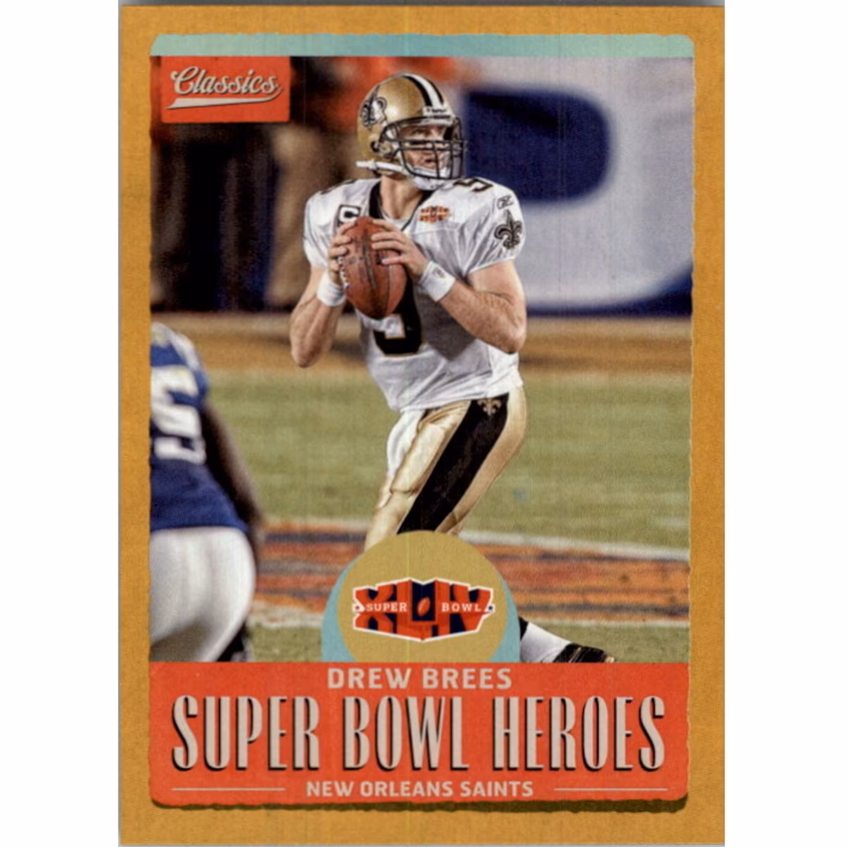 2017 Classics Super Bowl Heroes Gold #SBHDBE Drew Brees 9 2017 Classics Super Bowl Heroes Gold #SBHDBE Drew Brees