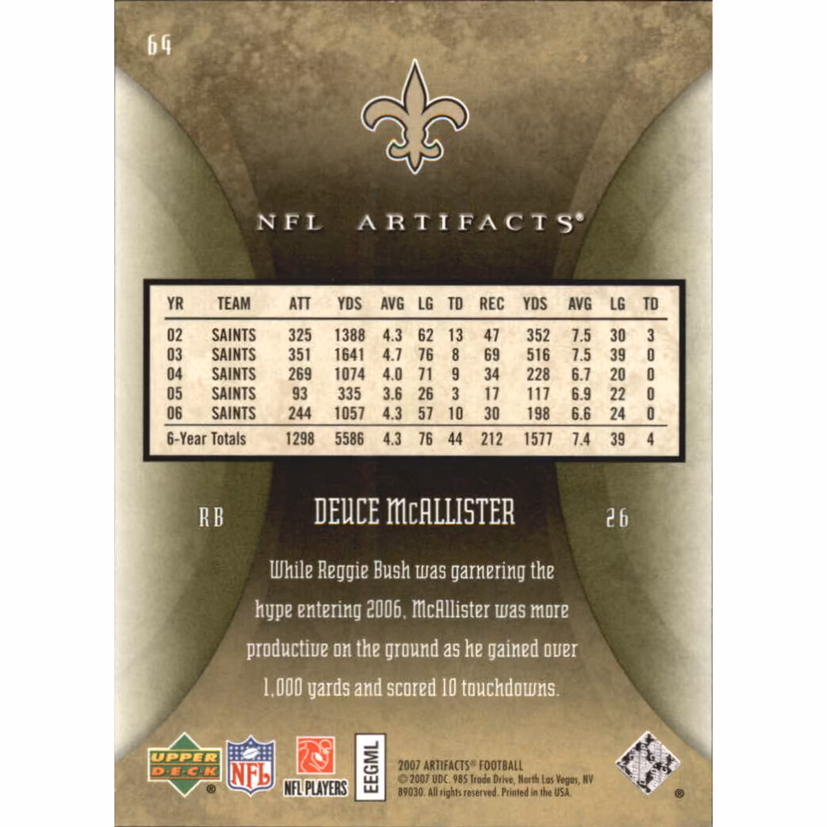 2007 Artifacts Green #64 Deuce McAllister