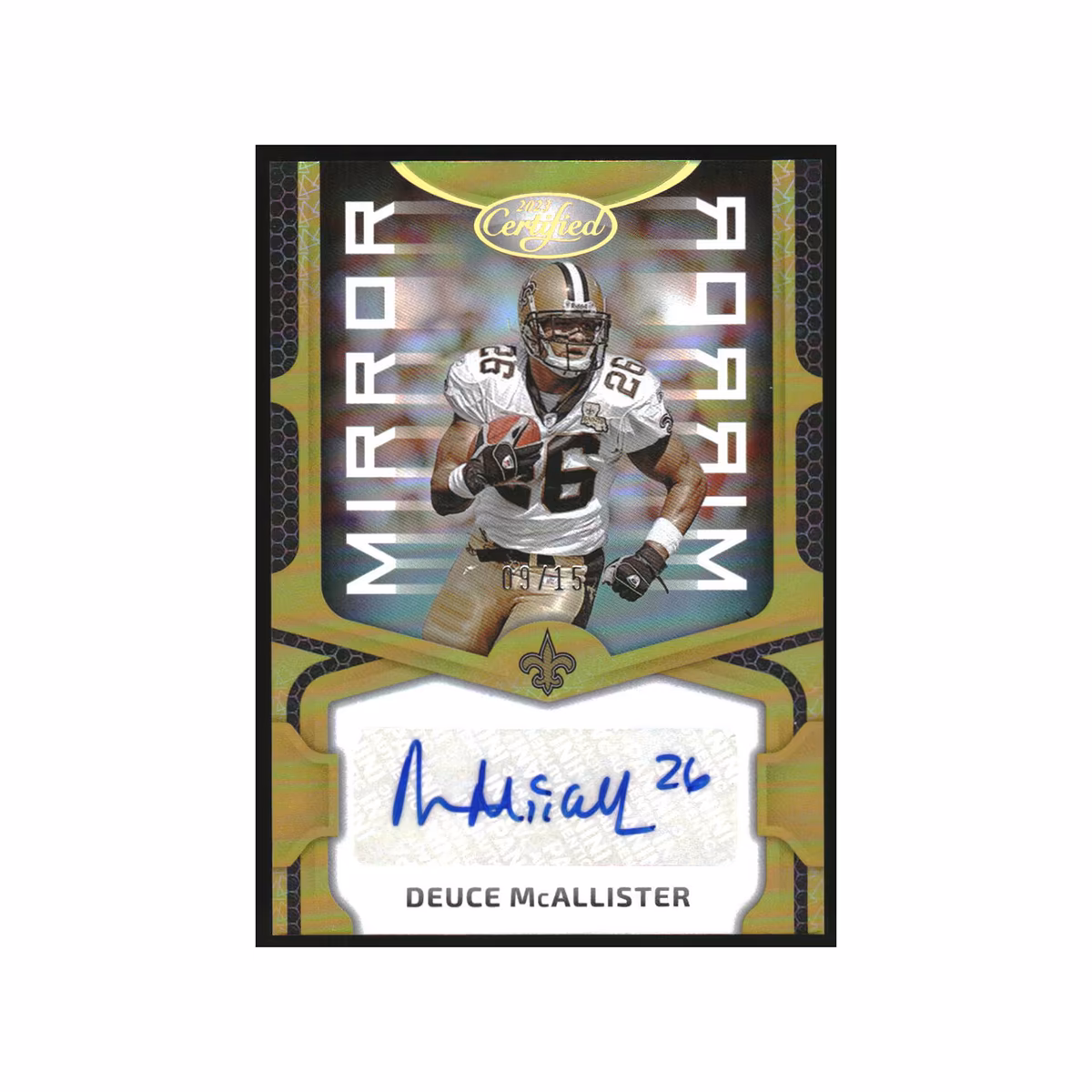 2023 Certified Mirror Signatures Gold #67 Deuce McAllister Auto /15
