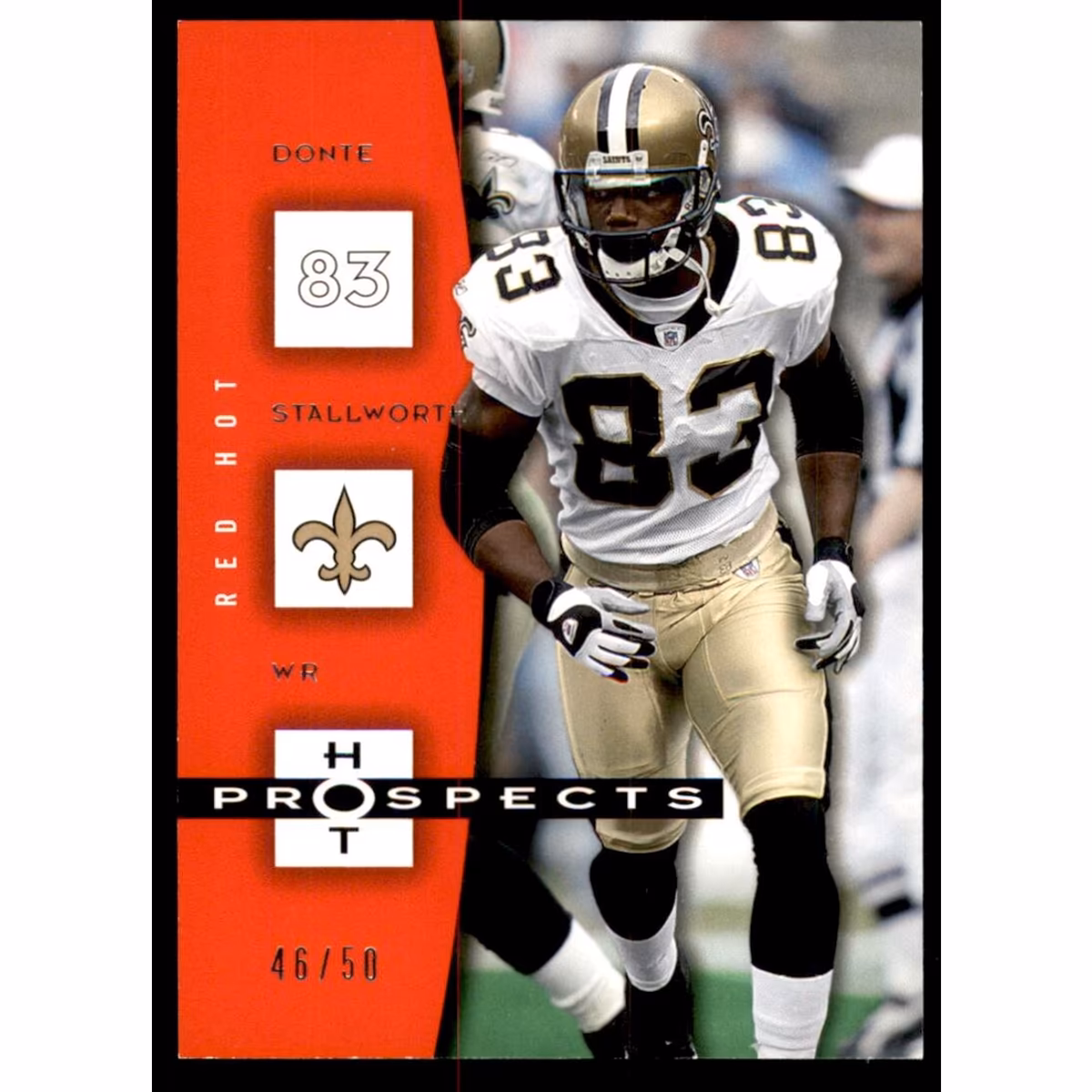 2006 Hot Prospects Red Hot #61 Donte Stallworth