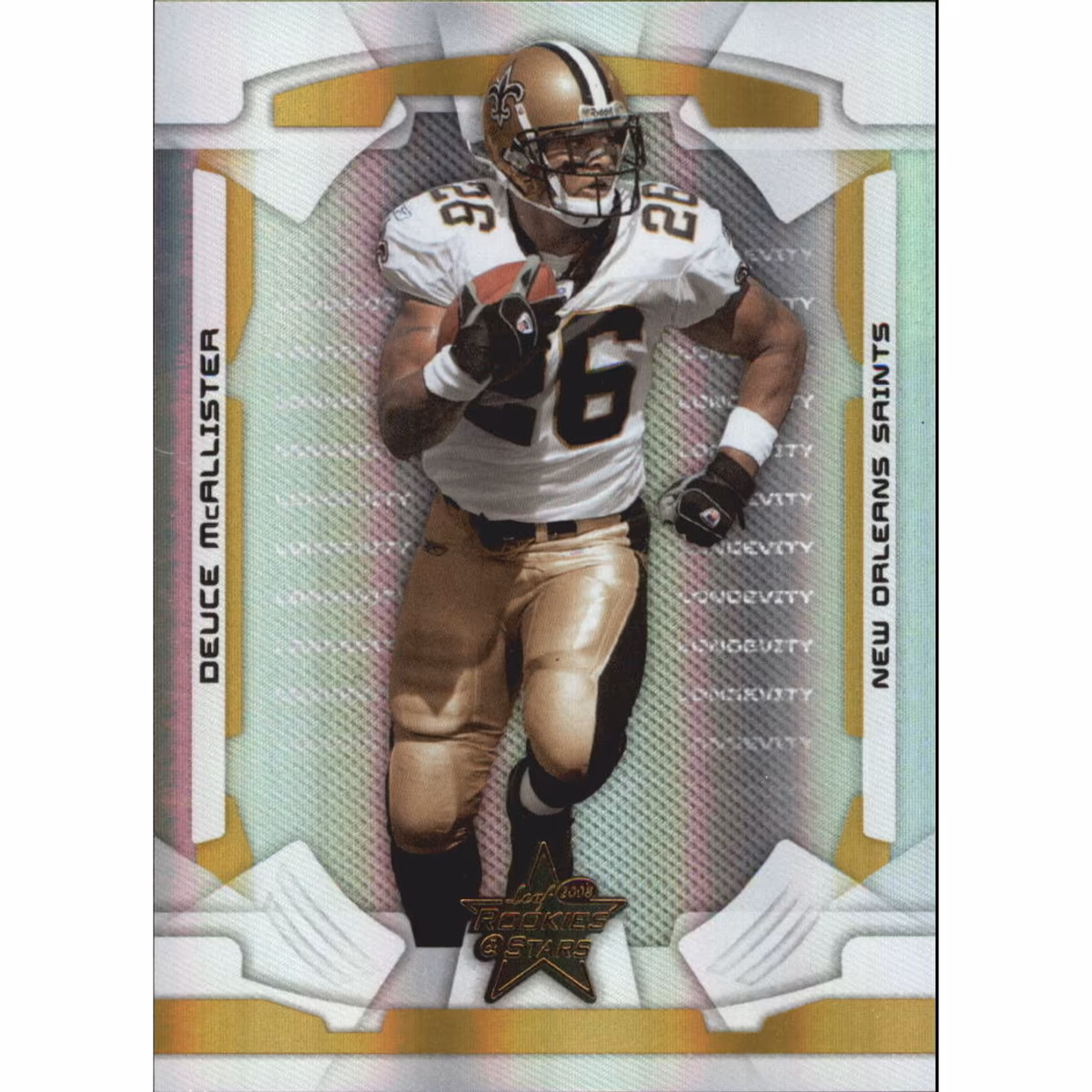 2008 Leaf Rookies and Stars Longevity Parallel Gold #62 Deuce McAllister