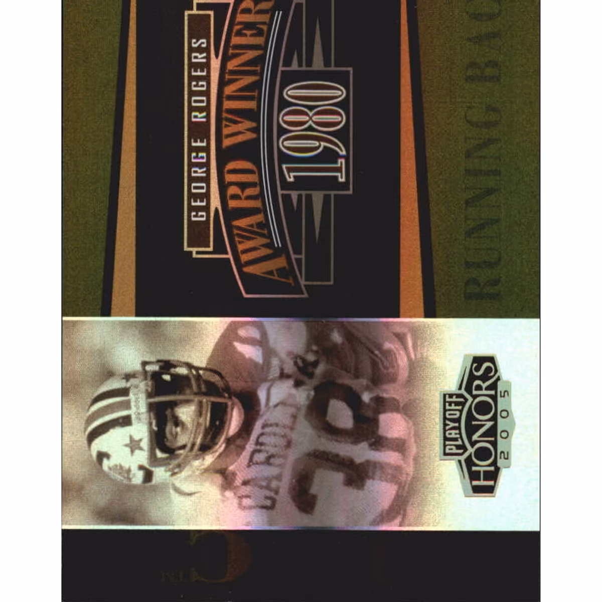 2005 Playoff Honors Award Winners Holofoil #AW8 George Rogers 2 2005 Playoff Honors Award Winners Holofoil #AW8 George Rogers