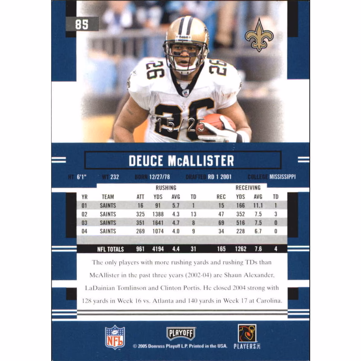 2005 Playoff Prestige Xtra Points Black #85 Deuce McAllister