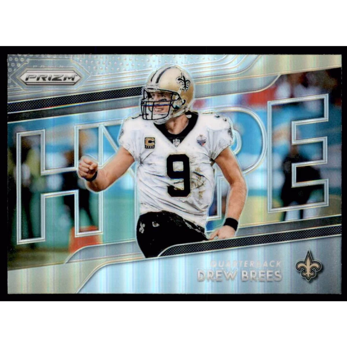 2018 Panini Prizm Hype Prizms #15 Drew Brees 9 2018 Panini Prizm Hype Prizms #15 Drew Brees