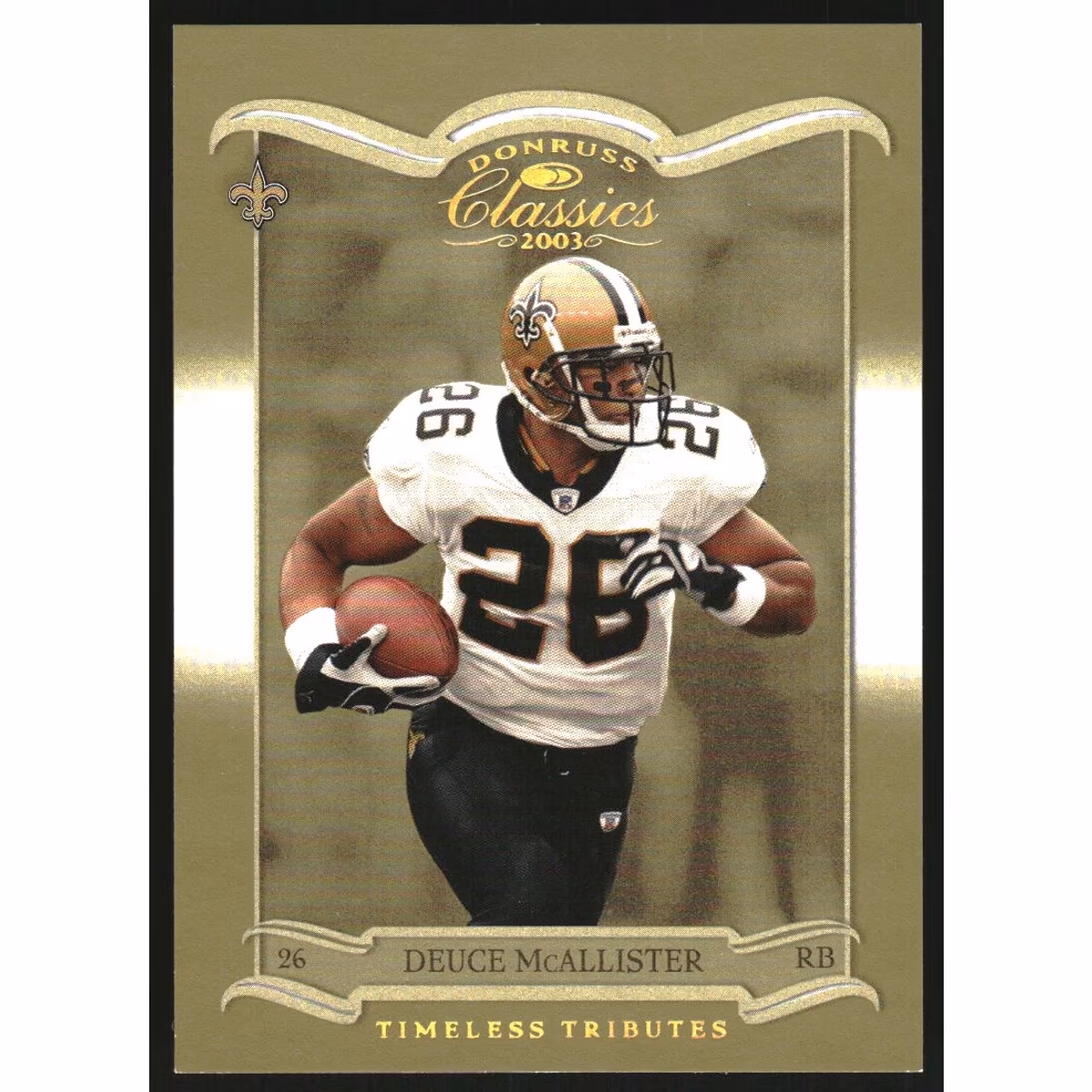 2003 Donruss Classics Timeless Tributes #61 Deuce McAllister