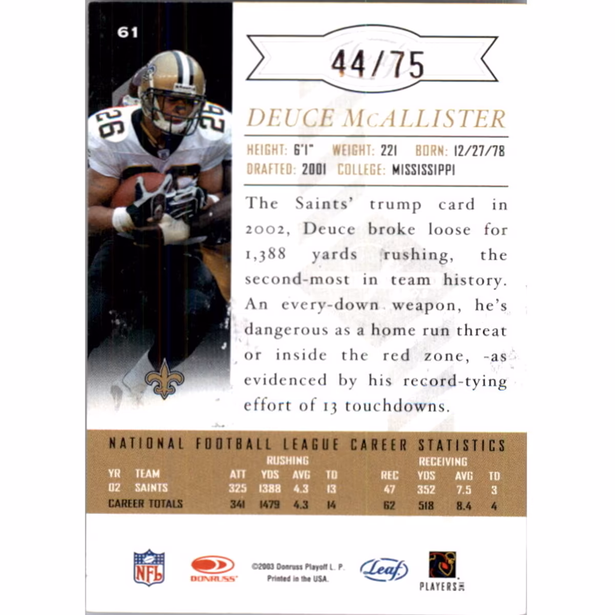 2003 Leaf Limited Silver Spotlight #61 Deuce McAllister