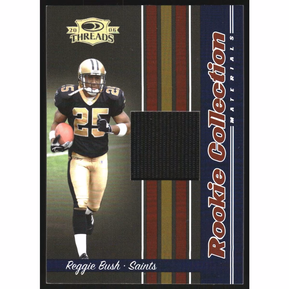 2006 Donruss Threads Rookie Collection Materials #RCM10 Reggie Bush 9 2006 Donruss Threads Rookie Collection Materials #RCM10 Reggie Bush
