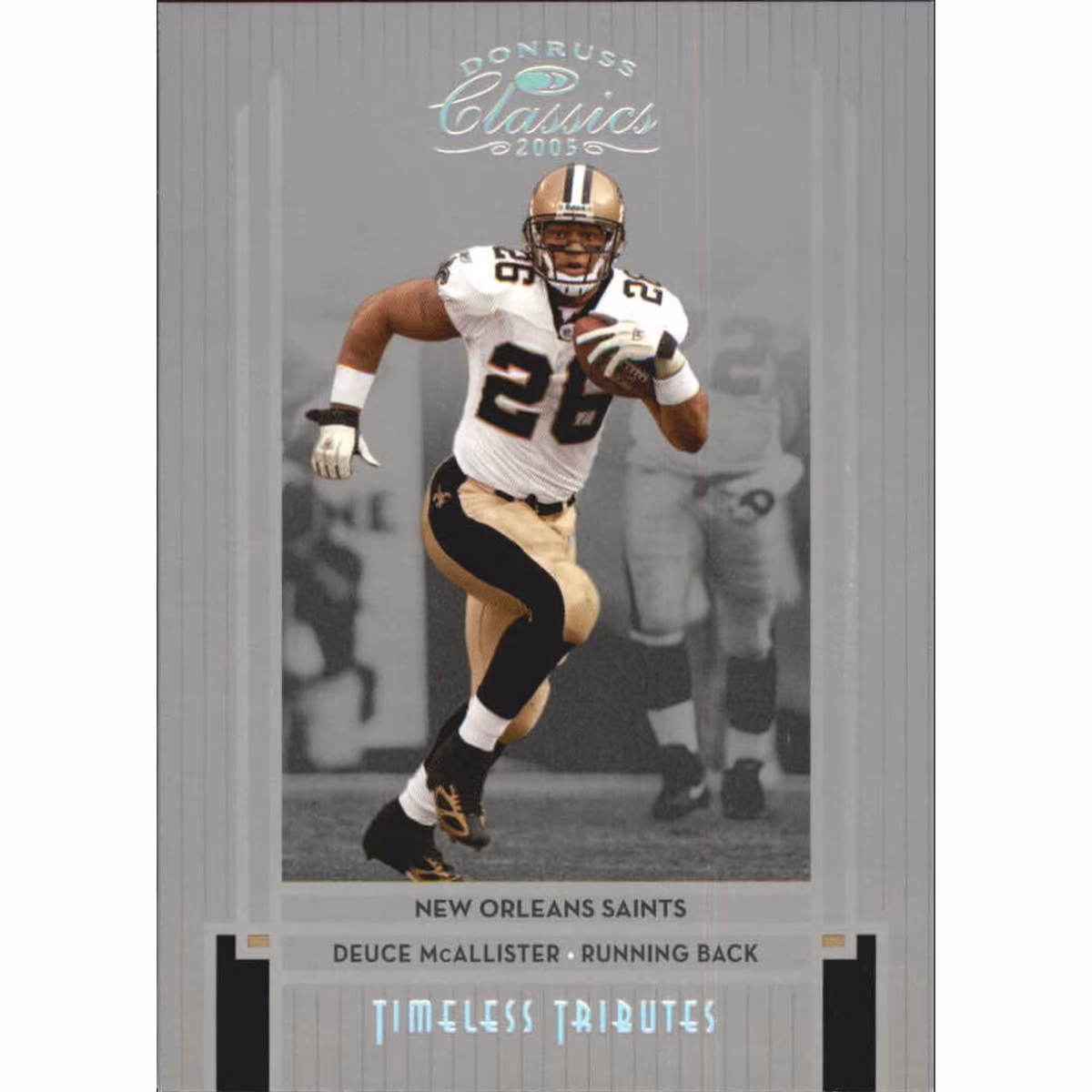 2005 Donruss Classics Timeless Tributes Silver #60 Deuce McAllister