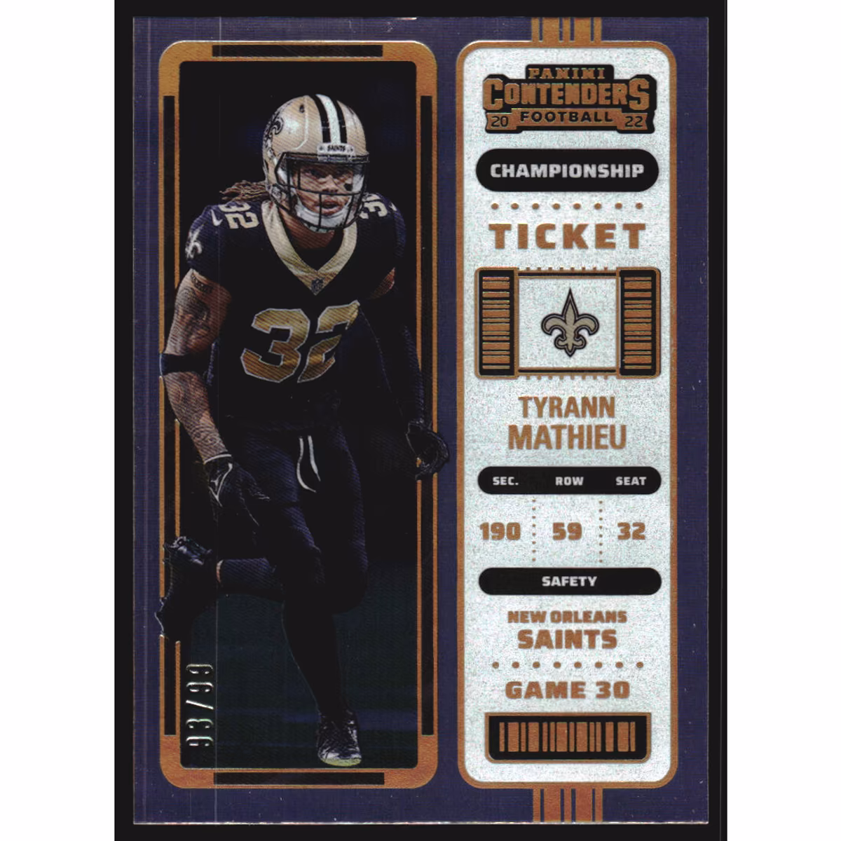 2022 Panini Contenders Championship Ticket #65 Tyrann Mathieu 6 2022 Panini Contenders Championship Ticket #65 Tyrann Mathieu